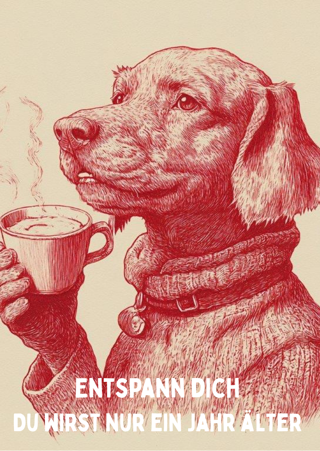 Entspann dich – ist nur ein Jahr