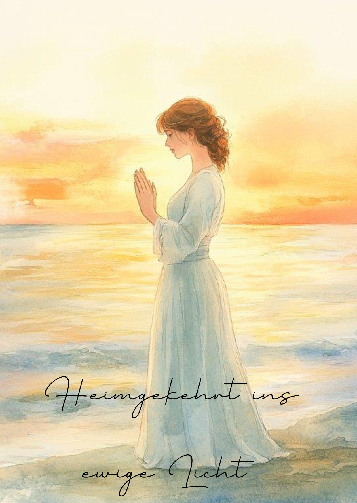 Heimgekehrt ins ewige Licht